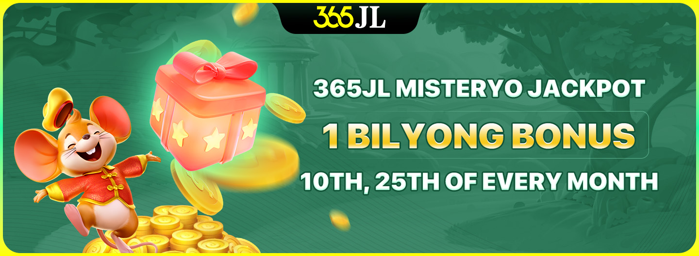 365JL Misteryo Jackpot with 1 Bilyong Bonus